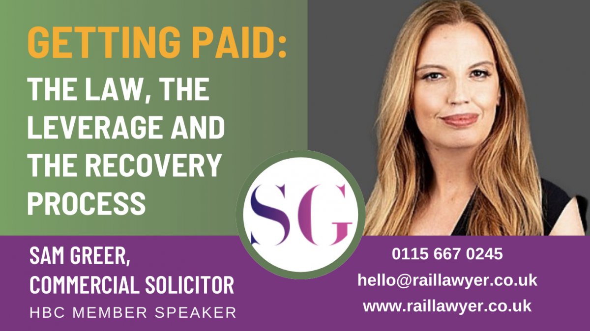 Getting Paid: The Law, The Leverage And The Recovery Process