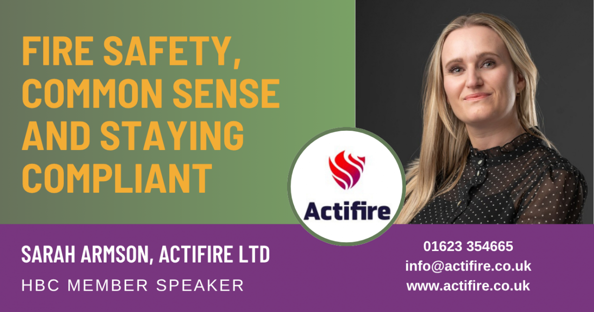 Fire Safety, Common Sense and Staying Compliant: Key Takeaways from Actifire
